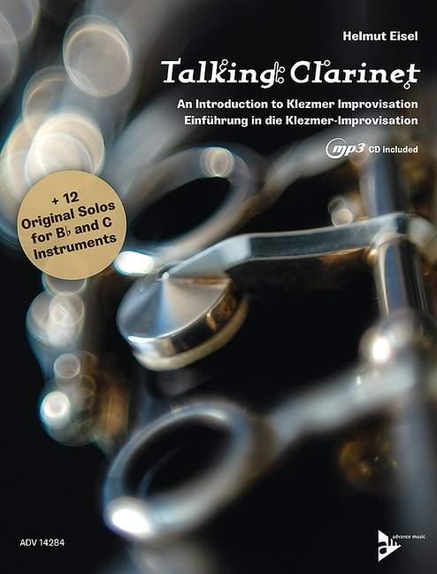 Talking Clarinet: Einführung in die Klezmer-Improvisation. Klarinette.
