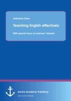 Teaching English effectively: with special focus on learners interests