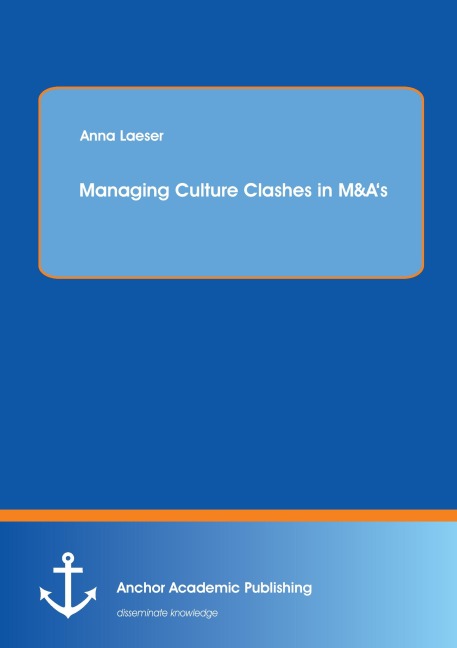 Managing Culture Clashes in M&As