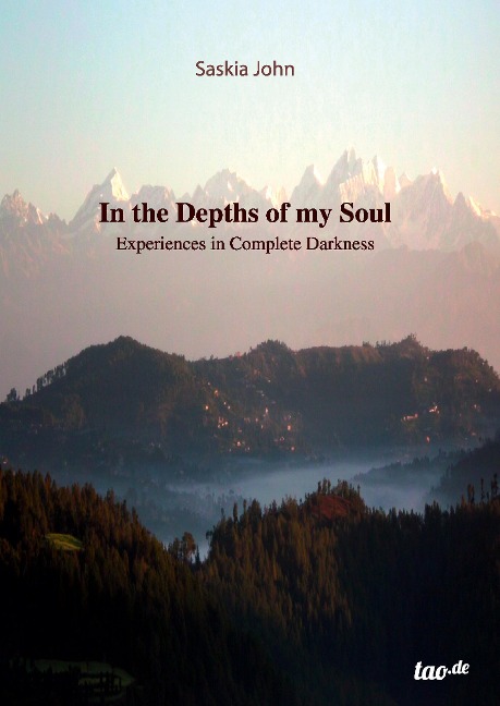 In The Depths of my Soul: Experiences in Complete Darkness