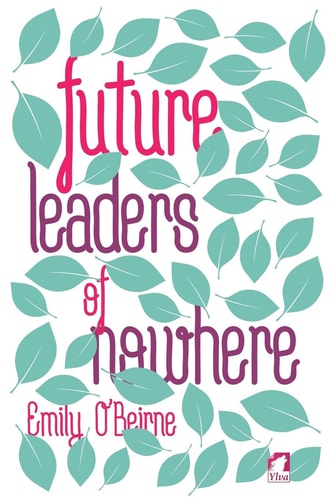 Future Leaders of Nowhere