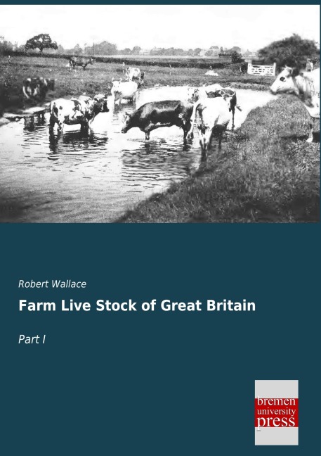 Farm Live Stock of Great Britain: Part I