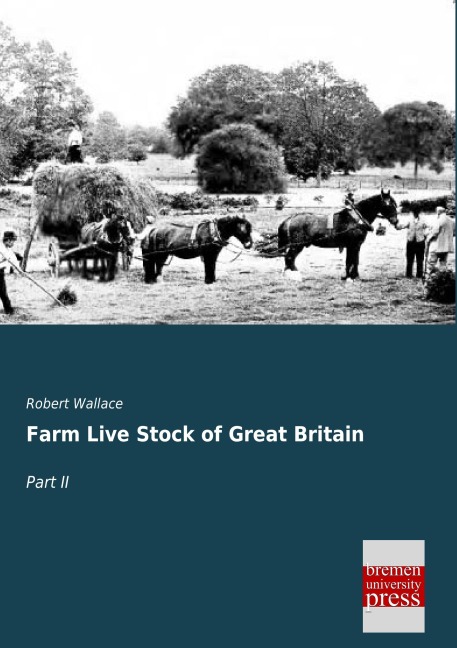 Farm Live Stock of Great Britain: Part II