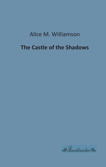 The Castle of the Shadows