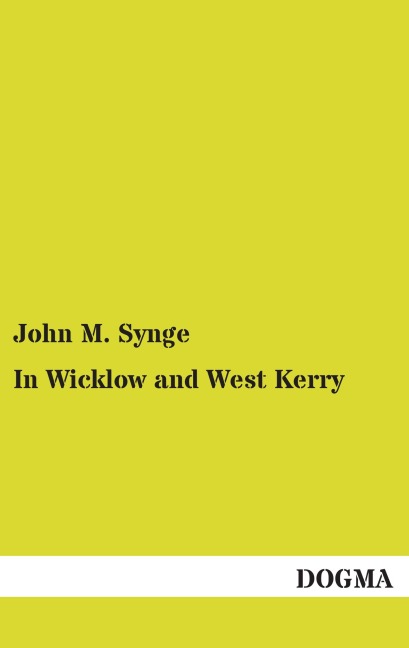 In Wicklow and West Kerry
