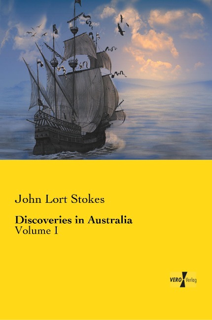 Discoveries in Australia: Volume I