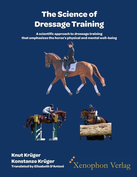 The Science of Dressage Training: A scientific approach to dressage training that emphasizes the horses physical and mental well-being