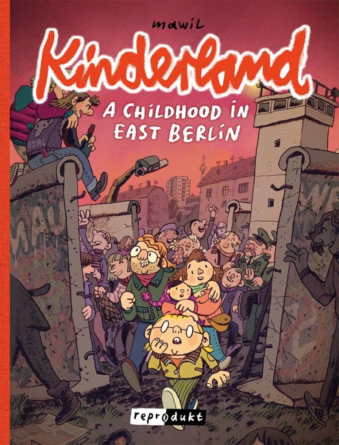Kinderland: A childhood in East Berlin