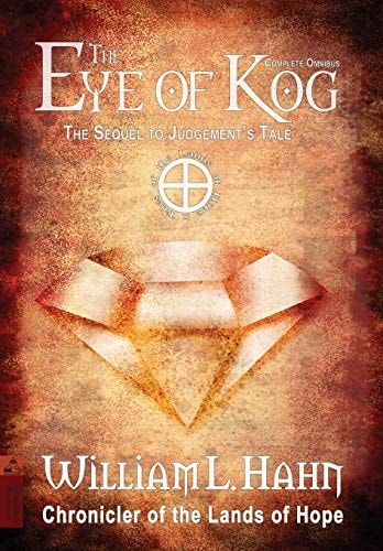 The Eye of Kog A Sequel to Judgement's Tale