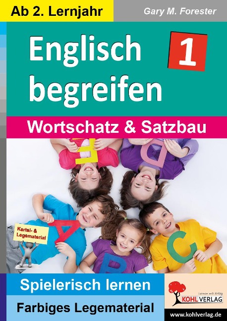 Englisch begreifen: Wortschatz & Satzbau