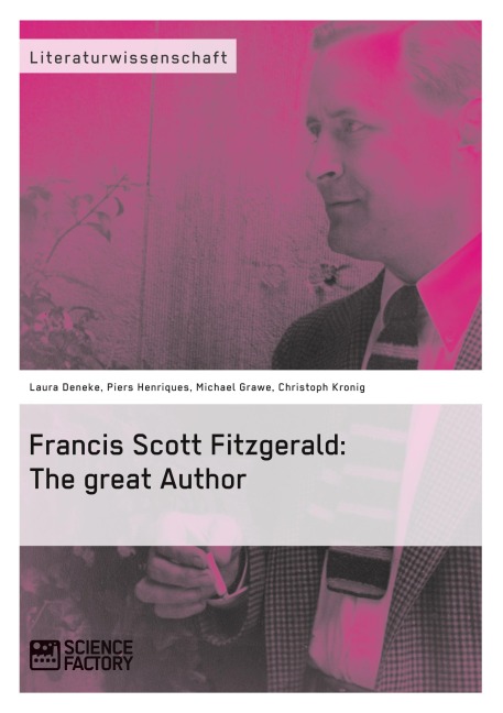 Francis Scott Fitzgerald: The great Author