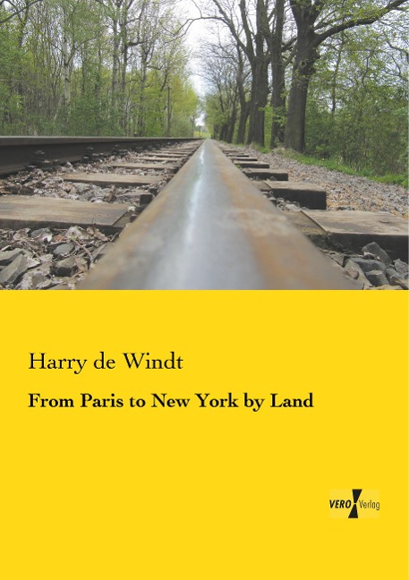 From Paris to New York by Land