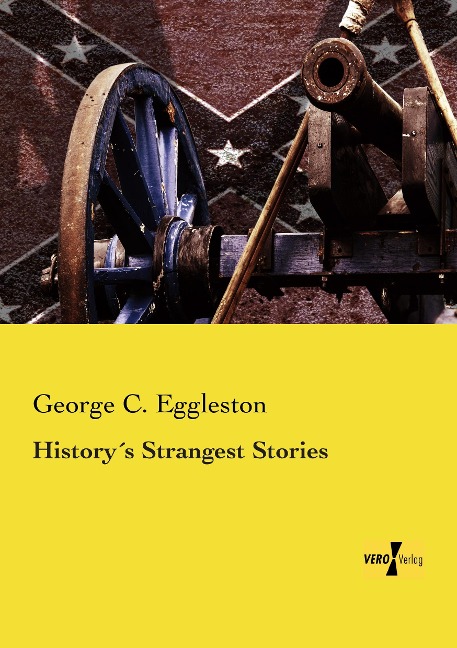 History´s Strangest Stories