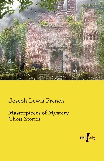 Masterpieces of Mystery: Ghost Stories