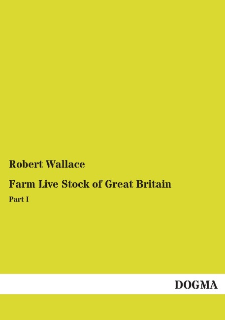 Farm Live Stock of Great Britain: Part I