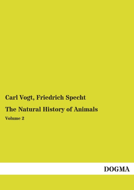 The Natural History of Animals: Volume 2