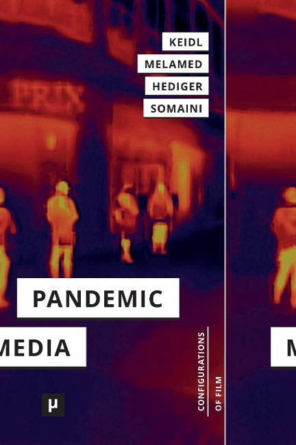 Pandemic Media: Preliminary Notes Toward an Inventory