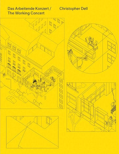 Christopher Dell: the Working Concert
