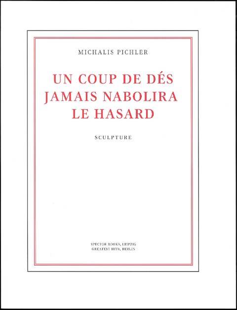 Un coup de dés jamais nabolira le hasard (Sculpture)