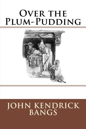 Over the Plum-Pudding