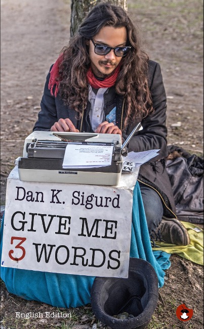 Give me 3 Words: Mauerpark Poetry - English Edition