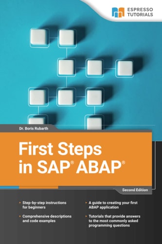 First Steps in SAP ABAP - 2nd Edition