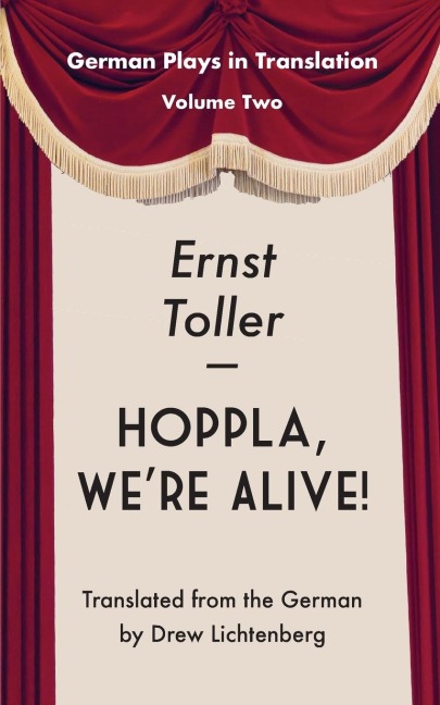 Hoppla, Were Alive!: Drama