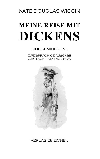 Meine Reise mit Dickens: Eine Reminiszenz