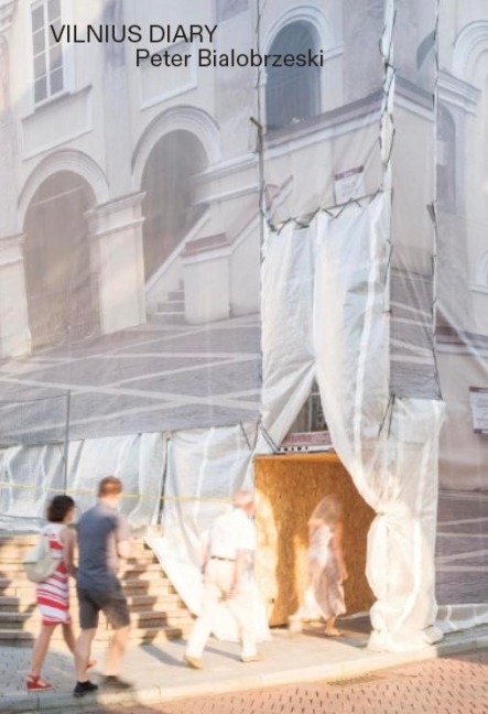 Vilnius Diary: Peter Bialobrzeski