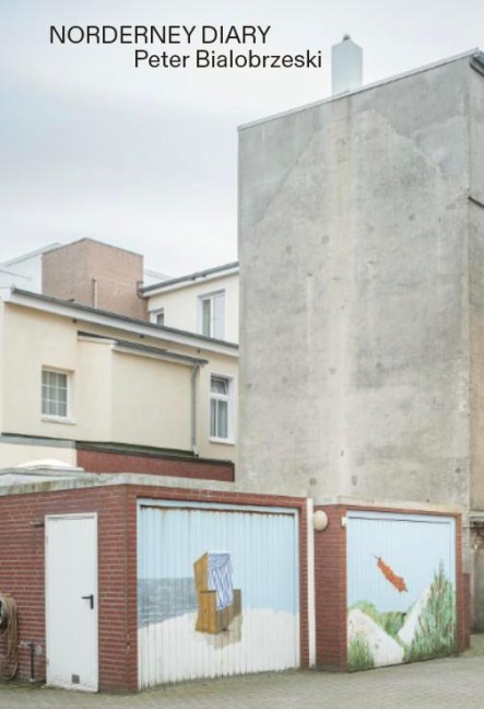 Norderney Diary: Peter Bialobrzeski