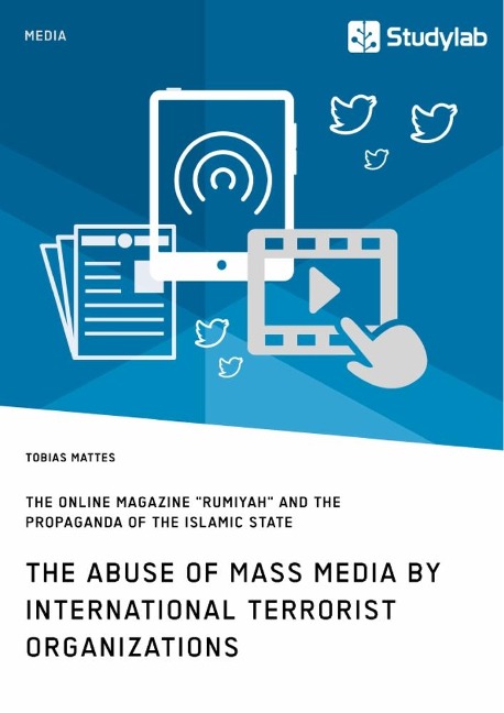 The abuse of mass media by international terrorist organizations. The online magazine Rumiyah and the propaganda of the Islamic State