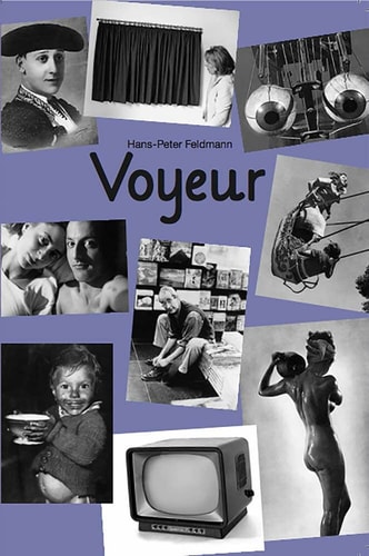 Hans-Peter Feldmann - Voyeur