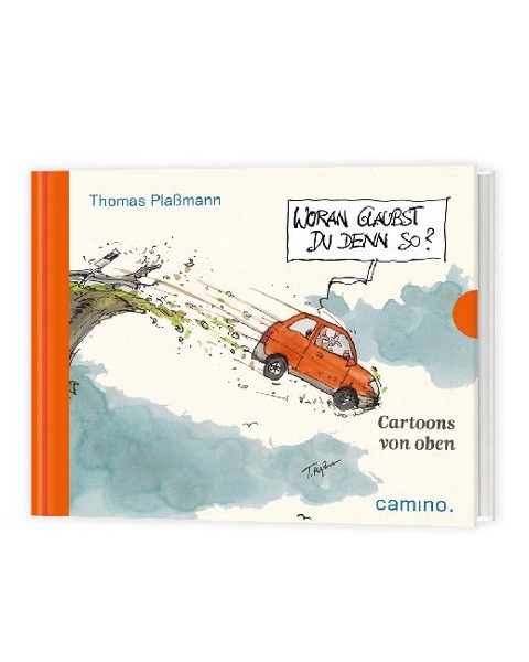 Woran glaubst Du denn so?: Cartoons von oben