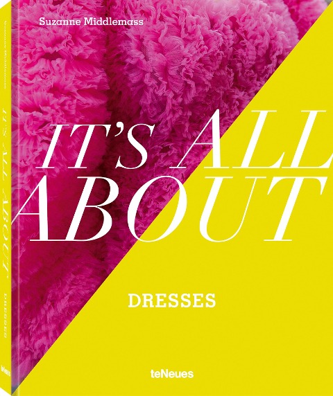 Its all about Dresses