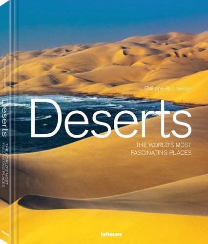 Deserts The World's Most Fascinating Places