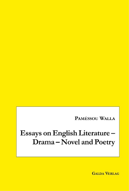 Essays on English Literature - Drama - Novel and Poetry