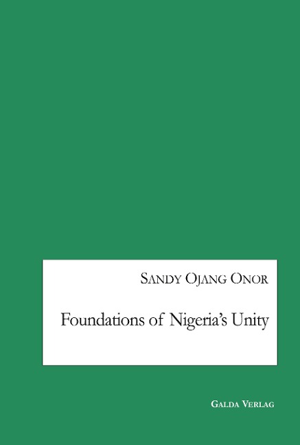 Foundations of Nigerias Unity