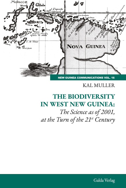 The Biodiversity in West Guinea: The Science as of 2001, at the Turn of the 21st Century