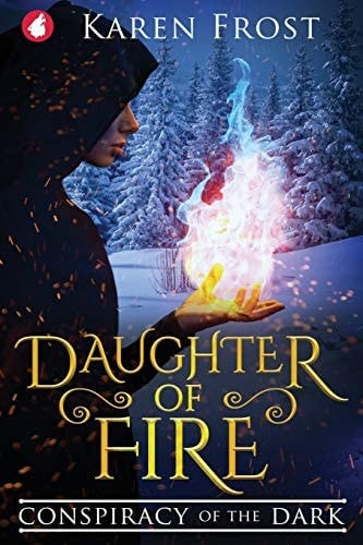 Daughter of Fire Conspiracy of the Dark