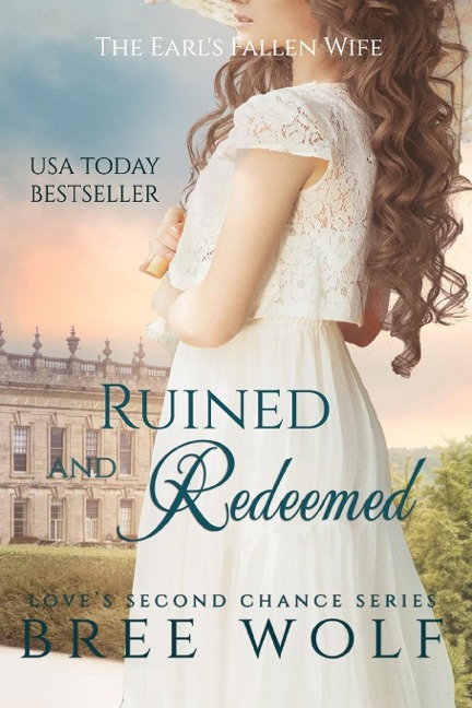 Ruined & Redeemed: The Earls Fallen Wife