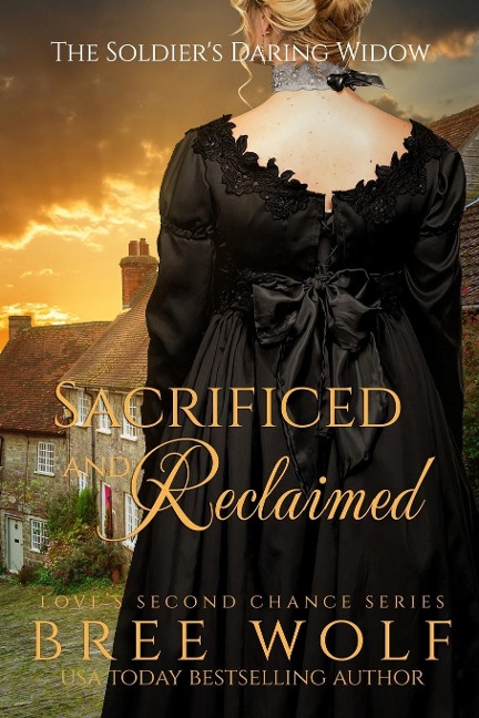Sacrificed & Reclaimed: The Soldiers Daring Widow