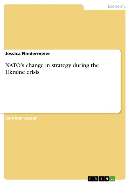 NATOs change in strategy during the Ukraine crisis