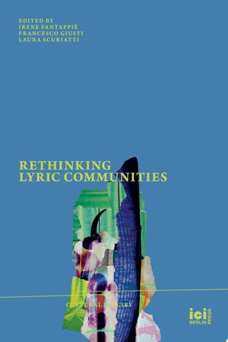 Rethinking Lyric Communities
