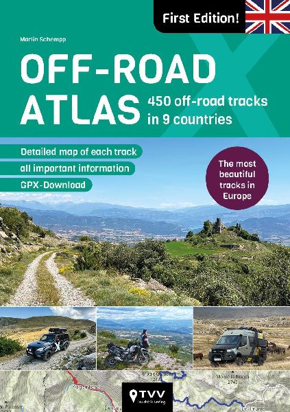 OFF-ROAD ATLAS (english edition): 450 off-road tracksin 9 countries