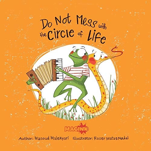Do Not Mess With The Circle Of Life