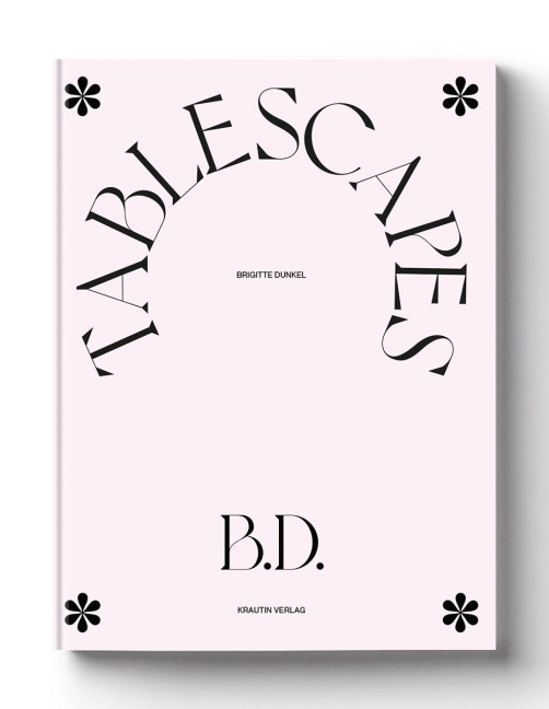 TABLESCAPES: Katalog der Eröffnungsausstellung im Kontext der Morsbroicher Kunsttage 2023