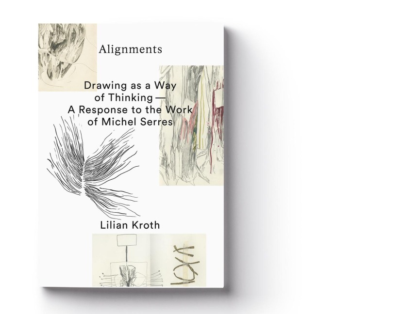 Alignments: Drawing as a way of Thinking - A response to the work of Michel Serres