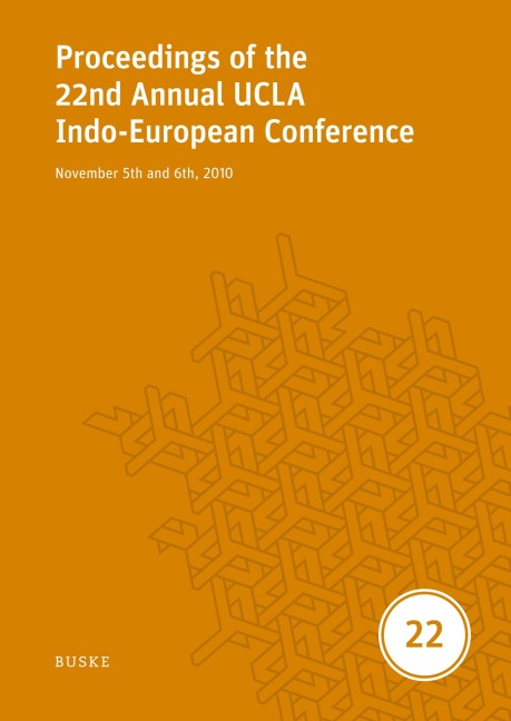 Proceedings of the 22nd Annual UCLA Indo-European Conference: November 5th and 6th, 2010