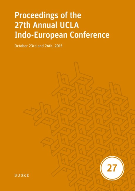 Proceedings of the 27th Annual UCLA Indo-European Conference: October 23rd and 24th, 2015
