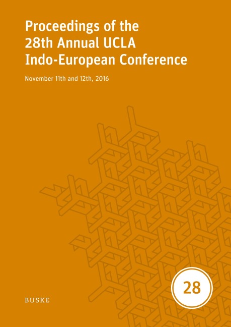Proceedings of the 28th Annual UCLA Indo-European Conference: November 11th and 12th, 2016